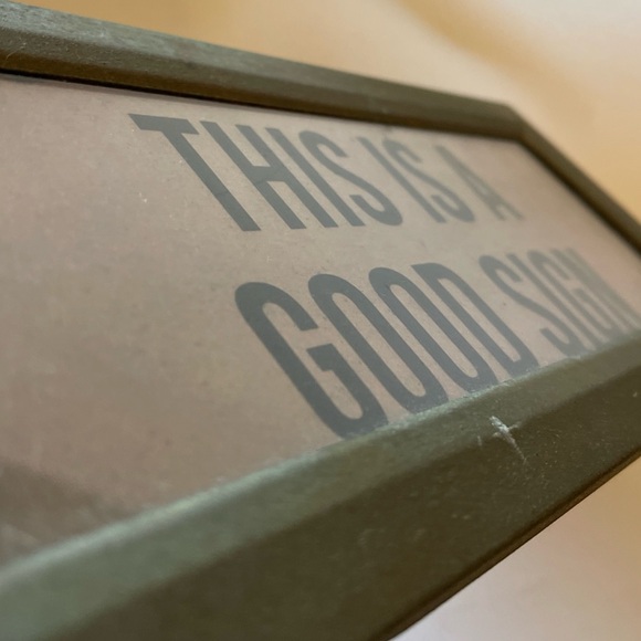 This is a good sign metal frame rectangular art 12” - Picture 8 of 11